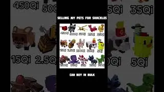 Selling my pets for shackles #growagarden #roblox