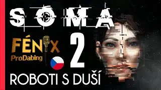 SOMA CZ | Roboti s du&scaron;&iacute;? | Zji&scaron;ťujeme pravdu o PATHOS-II | 25.11.25.