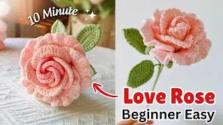 Love Rose Crochet Flower for Anniversary | Romantic Gift for Beginners