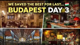 Budapest Top 20 Things to do Day 3