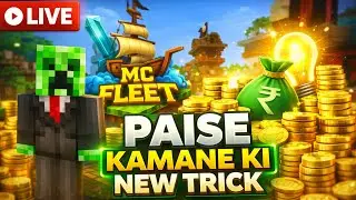 MC Fleet Server LIVE 🔴 | Paisa Kamane Ki New Trick 💰 | Minecraft Hindi