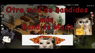 Project Zomboid -  Bandits mod, un mod más que interesante