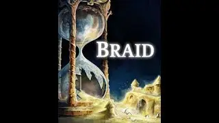 Braid | PC Game | World 2 -3 | Collecting Puzzles | Walkthrough | India