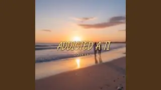 Addicted a Ti