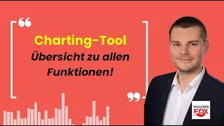 Charting-Tool &ndash; &Uuml;bersicht zu allen Funktionen!
