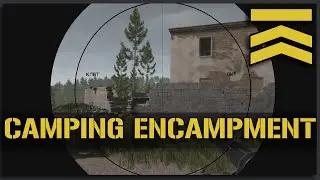 Camping Encampment - Squad Alpha BTR Assault