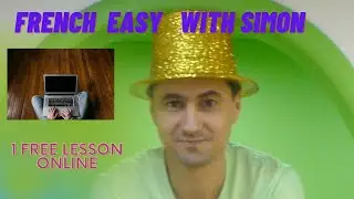 Easy French Lesson with Simon- Lesson 2- First Lesson is free online: francedream8@gmail.com