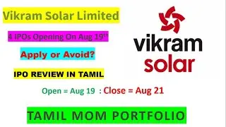 Vikram Solar IPO Review in Tamil | Vikram Solar | Tamil Mom Portfolio