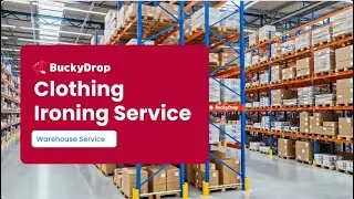 Clothing Ironing & Finishing Service for Dropshipping