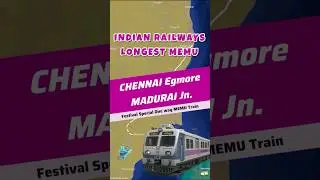 Chennai Egmore &rarr; Madurai MEMU | One-Way Festival Special Train