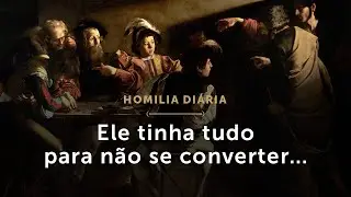 Homilia Di&aacute;ria | Ele tinha tudo para n&atilde;o se converter&hellip; (Festa de S&atilde;o Mateus, Ap&oacute;stolo e Evangelista)