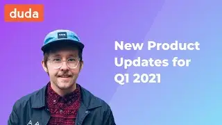 Duda Product Update Video - Q1 2021