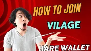 How to Join Village Hare Wallet