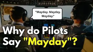 Why Do Pilots Say 