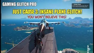 The FUNNIEST Just Cause 3 Plane Launch! (Gaming Glitch Compilation