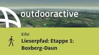 Wanderung in der Eifel: Lieserpfad: Etappe 1: Boxberg-Daun
