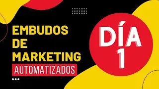 Curso Gratis Sesi&oacute;n 1   Creaci&oacute;n de Embudos de Marketing Automatizados