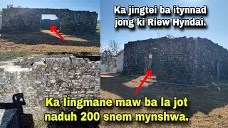 Ka &Iuml;ingmane ba la jot naduh 2 spah snem mynshwa ba la tei da ki maw | Itynnad bha.