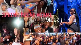 MIAMI SPRING BREAK 2023 WEEK 1 PART 1!