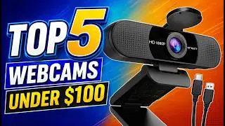 Best Webcams Under $100 – Sharp Video, Better Audio & Great Value
