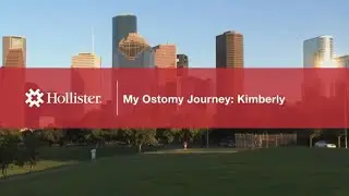 My Ostomy Journey: Kimberly | Hollister