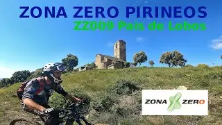 🤟🚴‍♂️  Zona Zero Ainsa - ZZ009 Pais de Lobos - Enduro mtb