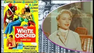 The White Orchid (1954) film Directed by Reginald Le Borg
