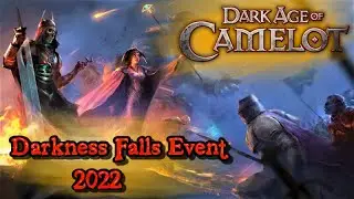 Dark Age of Camelot Darkness Falls Event 2022