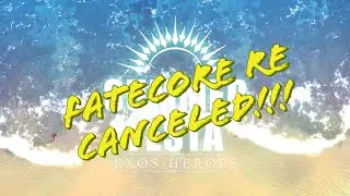 [Exos Heroes] Fatecore Re Banner Canceled - Good job LINEGAMES!