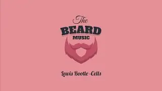 Lewis Bootle -Cells