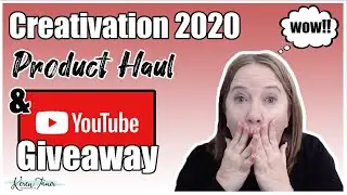 Creativation 2020 Product Haul and Giveaway!! I like to pay it forward!