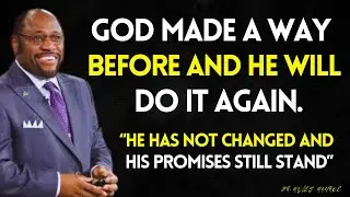 Never Forget, GOD Made a Way Before &mdash; He Will DO IT Again (This Is Your Reminder) | MYLES MUNROE