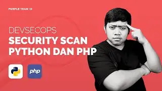 DevSecOps: Secure Code Review Web App PHP & Python dengan Horusec