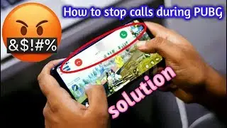 How to stop calls while playing pubg | Without any app 2019