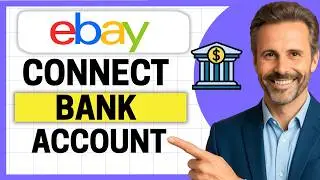 How To Add and Connect Your Bank Account to eBay [Easy Guide]