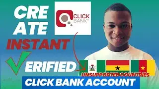 NEW METHOD How to Create a Verified ClickBank Account in Unsupported Countries 2024