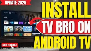 ✅2026 UPDATE: How To Install Tv Bro App on ANY Android TV, TV Box or Google TV!