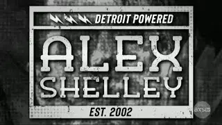 Alex Shelley New Tna titantron-Motor city