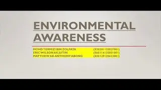 Environmental Awareness Group Presentation
