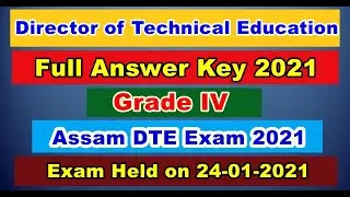 Answer Key of Assam DTE Grade IV Exam 2021 | Solved Paper of Exam held on 24-01-2021