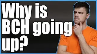Why is Bitcoin Cash going up? Bitcoin News 04/23/18