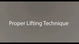 Proper Lifting Techniques
