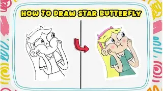 How to Draw Star Butterfly from Star vs. The Forces of Evil Easily