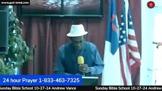 Sunday Bible School 10-27-24 Andrew Vance