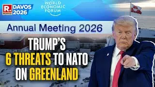 Donald Trump Threatens NATO Over Greenland | US President's 6 Warnings | World Economic Forum 2026