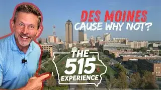 Discover Downtown Des Moines - 🎬 The 515 Experience &ndash; Episode 1 with Tim Scheib Real Estate