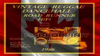 Classic Reggae Dancehall (Audio) Road Runner Hi Fi 1986 Toronto Canada