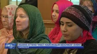 Over 100 people attend 'Meet your Muslim Neighbor' event in Greenville