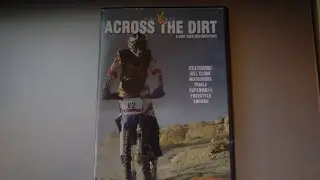 Across The Dirt - A Dirt bike Documentary