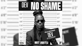 Dev - No Shame (Most Wanted Riddim) | Soca 2026